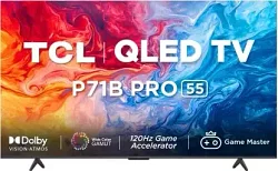 TCL P71B Pro 55 inch Ultra HD 4K Smart QLED TV (55P71B Pro)