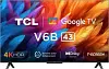 TCL V6B 43 inch Ultra HD 4K Smart LED TV (43V6B)